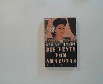 Imagen de archivo de Die Venus vom Amazonas. Roman. a la venta por Steamhead Records & Books