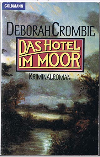 Das Hotel im Moor. Kriminalroman. Aus dem Englischen von Mechthild Sandberg-Ciletti.