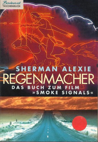 Regenmacher. - Alexie, Sherman