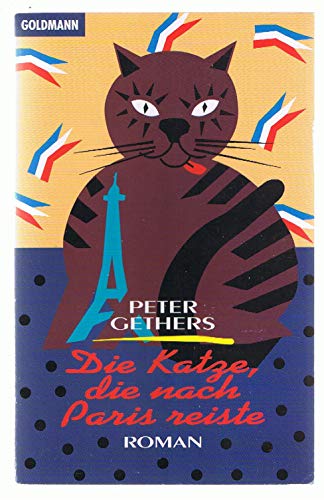 Die Katze, die nach Paris reiste - Peter Gethers