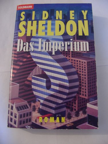 DAS IMPERIUM. Roman - Sheldon, Sidney