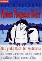 Stock image for Haben Pinguine Knie? Feldman, David for sale by tomsshop.eu