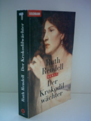 Der KrokodilwÃ¤chter. (9783442432011) by Rendell, Ruth