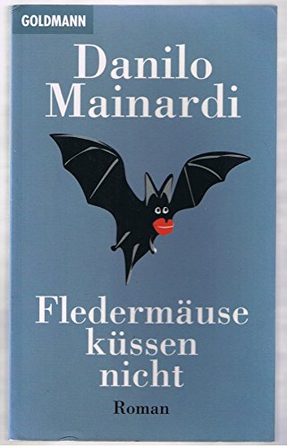 Stock image for Fledermuse kssen nicht. for sale by medimops