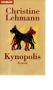 Kynopolis. - Lehmann, Christine