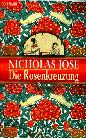 Stock image for Die Rosenkreuzung for sale by Gabis Bcherlager