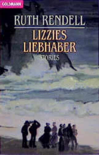 9783442433087: Lizzies Liebhaber. Stories.