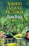 Beispielbild fr Bora Bora. zum Verkauf von medimops