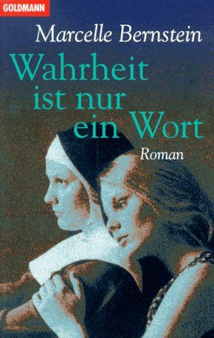Stock image for Wahrheit ist nur ein Wort. Roman. TB for sale by Deichkieker Bcherkiste