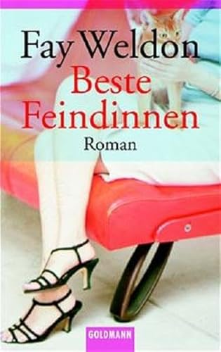 Beste Feindinnen (German Edition) (9783442435395) by Weldon, Fay