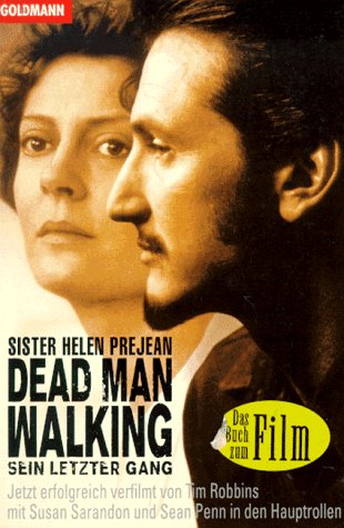 9783442435425: Dead man walking: Sein letzter gang