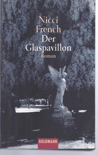 Beispielbild fr Der Glaspavillon. Roman. zum Verkauf von Steamhead Records & Books