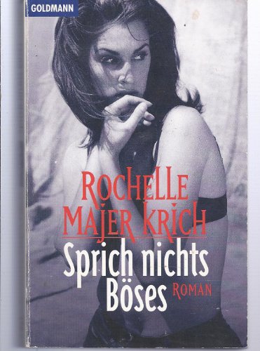 Stock image for Sprich nichts Bses. for sale by Librairie Th  la page