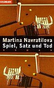 Spiel, Satz und Tod