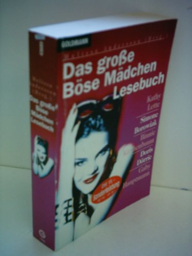 Das grosse Böse-Mädchen-Lesebuch. - Anderson, Melissa