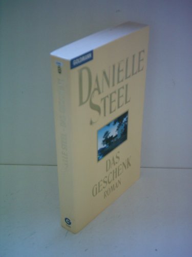 Das Geschenk - Steel, Danielle