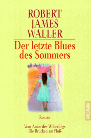 Beispielbild fr Der letzte Blues des Sommers. zum Verkauf von medimops