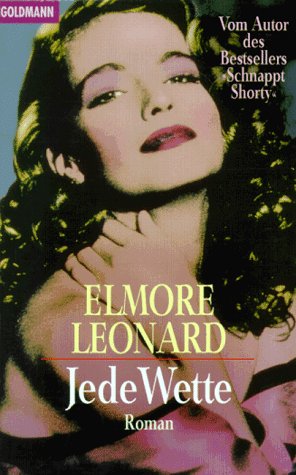 Jede Wette - Leonard, Elmore