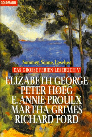 Da Grosse Ferien-lesebuch V (9783442438211) by Elizabeth George