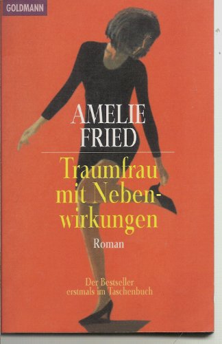 Stock image for Traumfrau mit Nebenwirkungen for sale by Antiquariat  Angelika Hofmann