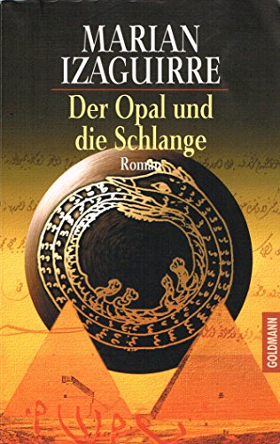 Beispielbild fr Der Opal und die Schlange - Roman zum Verkauf von Der Bcher-Br