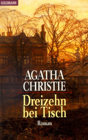 9783442439515: Dreizehn Bei Tisch