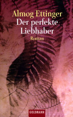 Stock image for Der perfekte Liebhaber. for sale by Penn and Ink Used and Rare Books