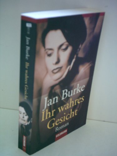 9783442440184: Ihr wahres Gesicht. by Burke, Jan; Bckler, Ariane [Edizione Tedesca]