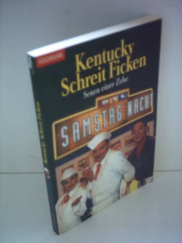 9783442441938: Kentucky Schreit Ficken