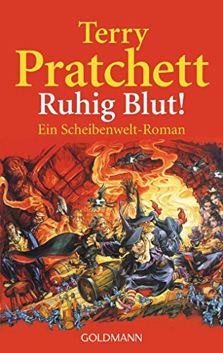 Ruhig Blut!: Ein Scheibenwelt-Roman - Pratchett, Terry