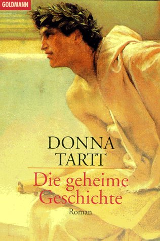 9783442443062: Die geheime Geschichte - Tartt, Donna