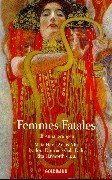 Stock image for Femmes Fatales for sale by medimops