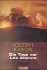 Die Tage vor LosAlamos : Roman. Joseph Kanon. Aus dem Amerikan. von Klaus Berr / Goldmann ; 44479 - Kanon, Joseph (Verfasser)