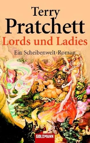 9783442446759: Lords und Ladies: Ein Scheibenwelt-Roman