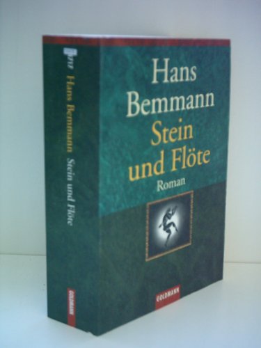 9783442447176: Stein und Flte. Und das ist noch nicht alles.