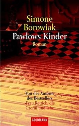 Pawlows Kinder. (9783442447190) by Simon Borowiak