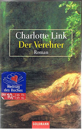 Beispielbild fr Der Verehrer (Sonderausgabe zum Welttag des Buches) zum Verkauf von Versandantiquariat Felix Mcke