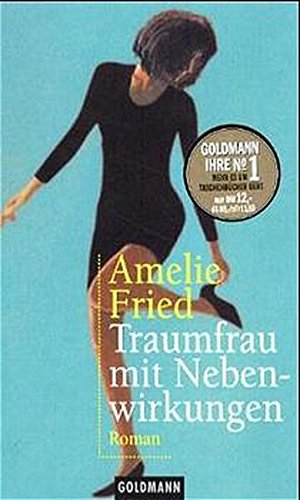 Stock image for Traumfrau mit Nebenwirkungen for sale by Antiquariat  Angelika Hofmann
