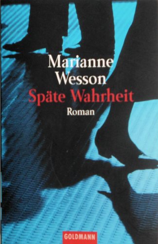 Späte Wahrheit. (Nr. 44908) - Wesson, Marianne