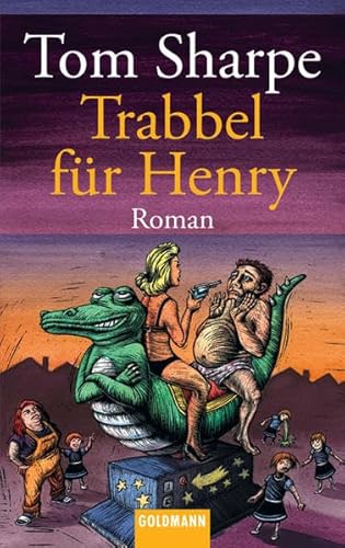 Trabbel fÃ¼r Henry (9783442449163) by Sharpe, Tom