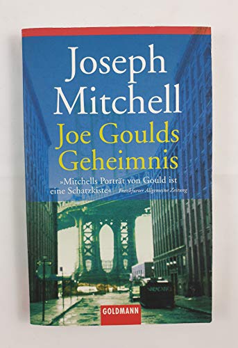 9783442450138: Joe Goulds Geheimnis