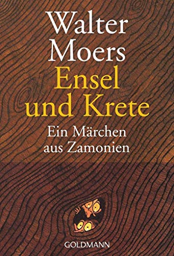 Imagen de archivo de Ensel und Krete. Ein Märchen aus Zamonien von Hildegunst von Mythenmetz. a la venta por ThriftBooks-Dallas