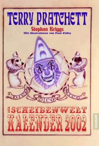 Der Scheibenwelt-Kalender 2002 - Pratchett, Terry, Stephen Briggs und Paul Kidby