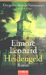 Heidengeld - Leonard, Elmore