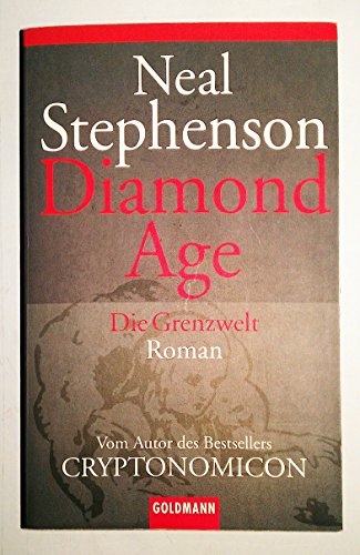 Beispielbild fr Diamond Age - Die Grenzwelt: Roman zum Verkauf von medimops