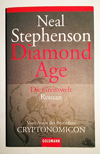Imagen de archivo de Diamond Age - Die Grenzwelt: Roman a la venta por medimops