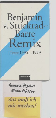 9783442451678: Remix 1. Texte 1996-1999.