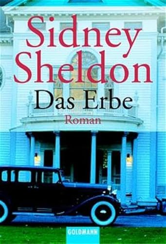 Das Erbe. (9783442451883) by Sheldon, Sidney