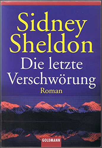 Die letzte VerschwÃ¶rung. (9783442451968) by Sheldon, Sidney