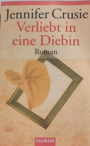 9783442452477: Verliebt in eine Diebin: Roman (B/9/3)